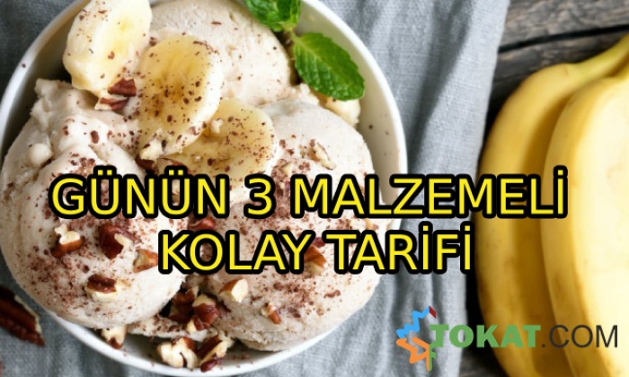 Günün Tarifi; Üç Malzemeli Kolay Dondurma