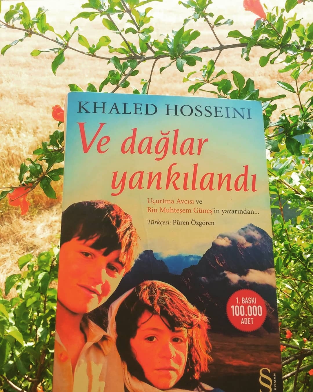 HAFTANIN KİTAP ÖNERİSİ: VE DAĞLAR YANKILANDI